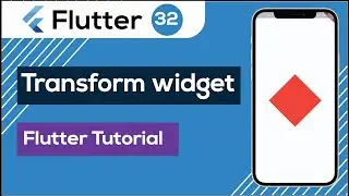 32 Transform widget in flutter | Transform widget | flutter bangla tutorial