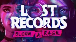Lost Records Bloom & Rage | Une fin &eacute;mouvante qui annonce une suite ! Act 2 FIN [FR]