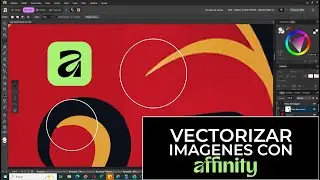 C&oacute;mo Convertir Cualquier Imagen en Vector GRATIS con Affinity (Sin Pixelaci&oacute;n)