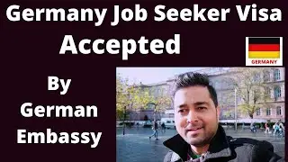 Germany Job Seeker Visa Accepted Faster by German Embassy | Germany New Immigration Law | Process