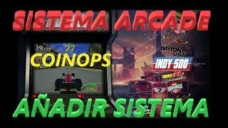 Como a&ntilde;adir sistemas en coinops next 2 Standalone 