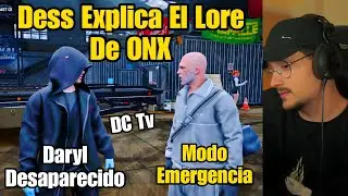 DESS EXPLICA el LORE de ONX, DARYL (AXOZER) Desaparecido, la ciudad en EMERGENCIA, ONX ESPA&Ntilde;A 