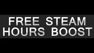 &Uuml;CRETSİZ STEAM SAAT KASMAK / FREE HOUR BOOST