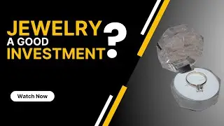 Why Invest in Jewelry? | Beau Teek