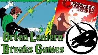 Does Green Lantern Break TTRPGs? - A Cypher Build