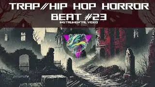 [FREE FOR PROFIT]  Music to Murder By Trap -  Hip Hop Horror Beat 23