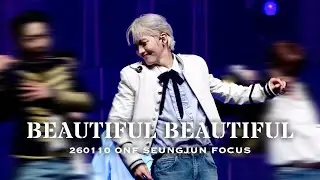 [4K] 260110 Beautiful Beautiful 승준 직캠 | ONF SEUNGJUN FANCAM | 온앤오프 콘서트 [THE MAP:BEYOND THE HORIZON]