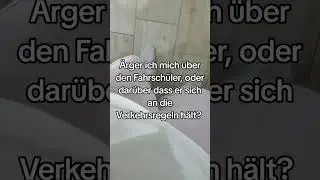 Wenn Fahrsch&uuml;ler 🚗💥#FahrschuleFail #VerkehrsWut #GeduldImStra&szlig;enverkehr #Alltagswitz #_erti