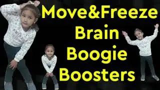Move & Freeze Brain Boogie Booster by Elina Maheshwari