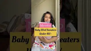 Meesho Baby Sweaters Under 40/- #messhobabyproducts