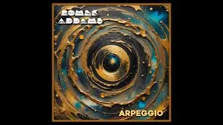Romek Addams - Arpeggio [Full Album] Relaxing and Calming