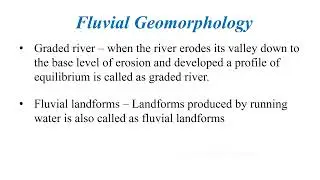 Few Key Concepts of Fluvial Geomorphology part1