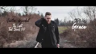 Justin Gjesdal - &ldquo;Grace&rdquo; (official Streaming video)