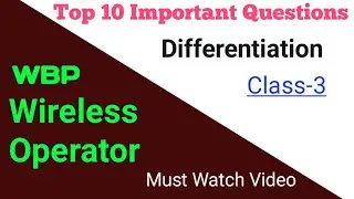 Top 10 Important Questions||Differentiation(class-3)|| Wireless Operator