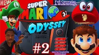 Super Mario Odyssey | Full Gameplay + Commentary with Wiggan