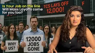 TCS Layoffs EXPOSED 12,000 Jobs Cut | Indu Tyagi