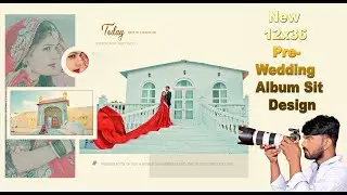 Pre Wedding Album Design PSD  Download 12x36 2025 // Pre wedding album design psd 2025-2026