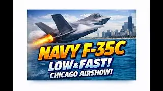 You Won&rsquo;t Believe How LOW This F-35C Flies Over Chicago! | Full Demo