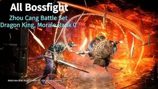 Wo Long : Zhou Cang Battle Set. All Bossfight (No dmg, Dragon King, Morale Rank 0)