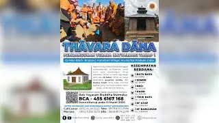 [PV] - THAVARA DANA PEMBANGUNAN VIHARA KATTALBARI TAHAP 1