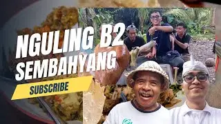 B2 GULING DIKAMPUNG | IBADAH (NGODALIN) DI PURA KELUARGA