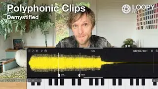 Loopy Pro 2: Polyphonic Clip Playback with MIDI