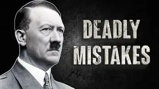 Hitler&rsquo;s Deadly Mistakes | Man-Made, Human-Voiced