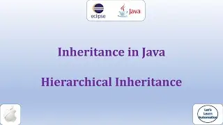 44. Hierarchical Inheritance