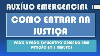 Modelo pronto - peti&ccedil;&atilde;o - a&ccedil;&atilde;o de aux&iacute;lio emergencial &ndash; entrar com processo na Justi&ccedil;a