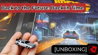 Unboxing | Back to the Future: Back in Time