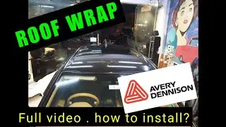 AVERY DENNISION ROOF WRAP🥰GLOSS BLACK WRAP #3M #CARWRAPING  #CARMODIFICATION