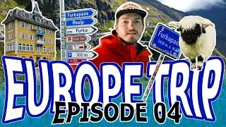 EUROPE TRAVEL | SWITZERLAND, FURKA PASS, RHONE GLACIER, HOTEL BELVEDERE, ZURICH | EPISODE 04