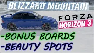 Blizzard Mountain - ALL Bonus Board + Beauty Spot Locations On Map (Forza Horizon 3 XP Boards)