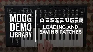 Messenger | Loading and Saving Patches