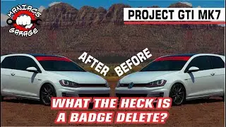GTI Build Part 2 - Badge Delete
