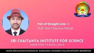 Pair of Straight Line - I  by Prof. Shiv Chandra Pathak