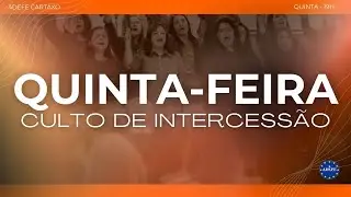 CULTO DE INTERCESS&Atilde;O | 22/01/2026 | ADEFE CARTAXO #cultoonline