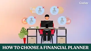 How to choose the right financial planner for you