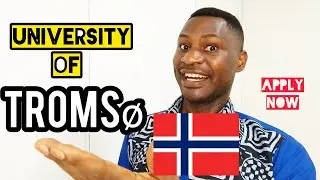 STUDY IN NORWAY AT THE  UNIVERSITY OF TROMS&Oslash;