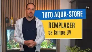 Comment remplacer l'ampoule d'un filtre UV ? | Tuto Aqua-Store