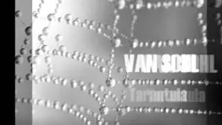 Van Sohl - Tarantula (original mix)
