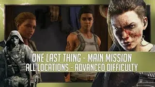 Ghost Recon Breakpoint | One Last Thing - Main Mission | Advanced Difficulty