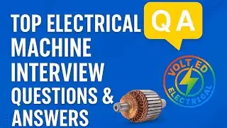 Interview Questions on Electrical Machine 