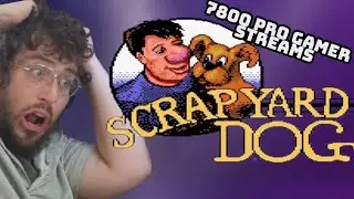 Scrapyard Dog Atari 7800 Stream by 7800 Pro Gamer