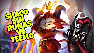 Shaco sin runas vs teemo