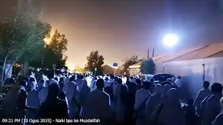 #02 Haji 1440H / 2019M | Arafah - Muzdalifah - Mina