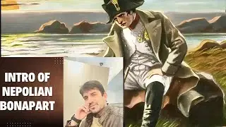 Life story of Nepolian Bonapart (Part-1)