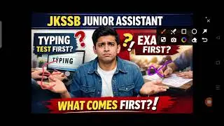 JKSSB Junior Assistant: Typing Test First or Written Exam First? 🤯 Full Clarity!