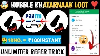 🤑new earning app per refer 10 unlimited time | new app refer bypass | #hubble app refer bypass 🤯