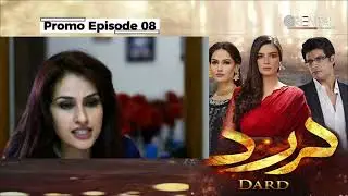 Dard &ndash; Episode 8 Trailer | Sohail Sameer, Kiran Haq, Irrum Akhter | Oriental Entertainment